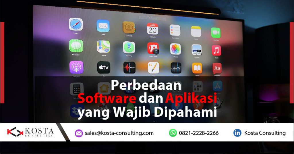 Perbedaan Software Dan Aplikasi Yang Wajib Dipahami Erp Indonesia Riset 8011