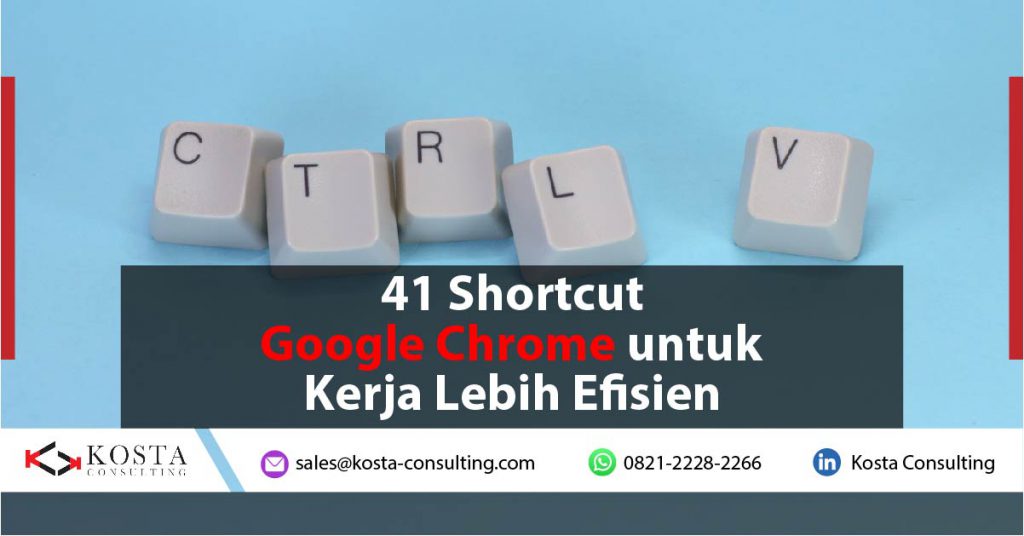 41-shortcut-google-chrome-untuk-kerja-lebih-efisien